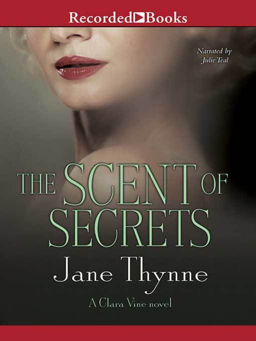 Title details for The Scent of Secrets by Jane Thynne - Available